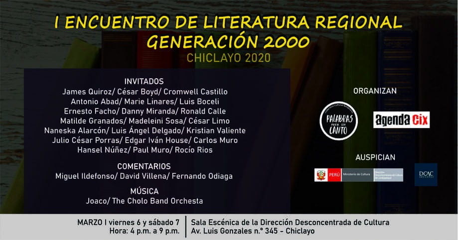 I ENCUENTRO DE LITERATURA REGIONAL – GENERACIÓN 2000 VÍA AGENDA CIX
